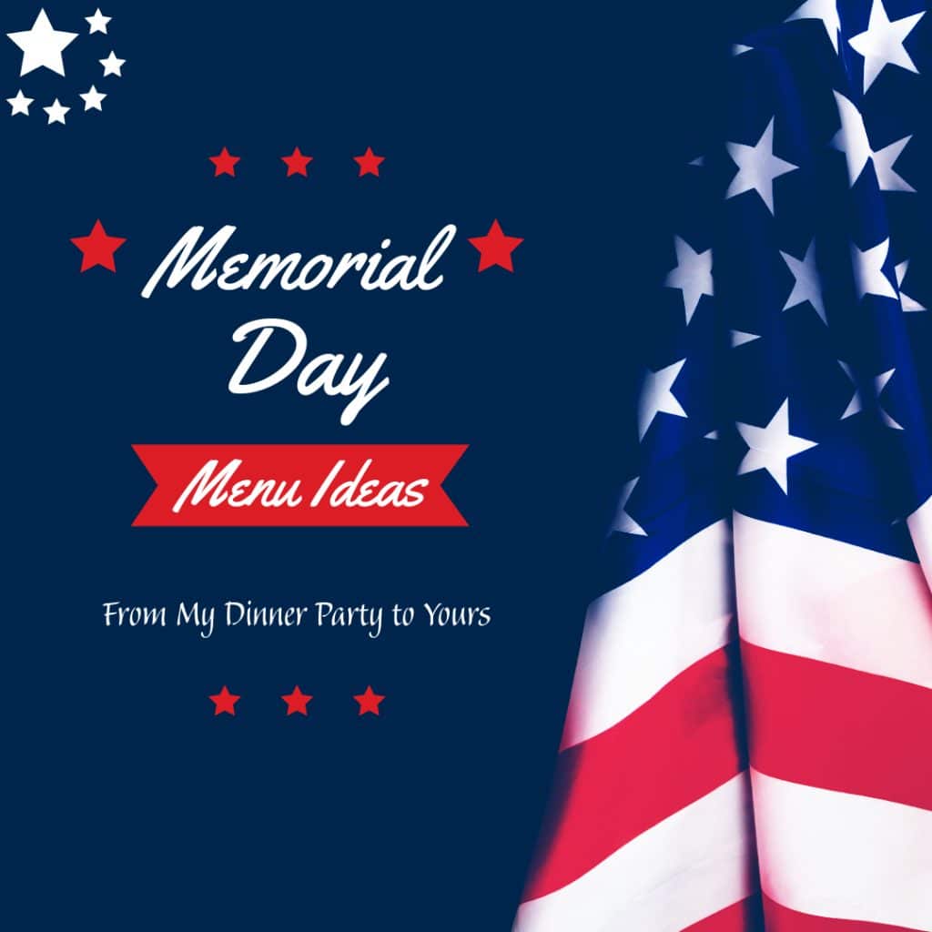 Memorial Day Menu Ideas title on a blur background bordered with an American Flag
